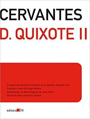 Dom Quixote II by Miguel de Cervantes, Sérgio Molina