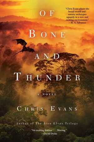 Of Bone and Thunder by Chris Evans