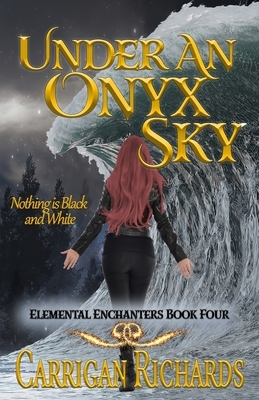 Under an Onyx Sky by Carrigan Richards