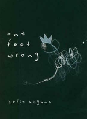 One Foot Wrong by Sofie Laguna