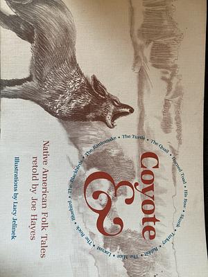 Coyote & by Joe Hayes