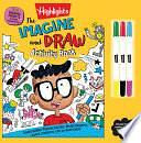 The Imagine and Draw Activity Book by Highlights