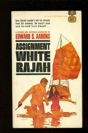 Assignment White Rajah by Edward S. Aarons