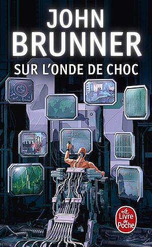 Sur l'onde de choc by John Brunner