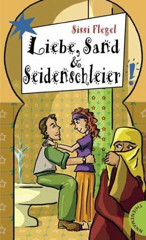 Liebe, Sand & Seidenschleier by Sissi Flegel