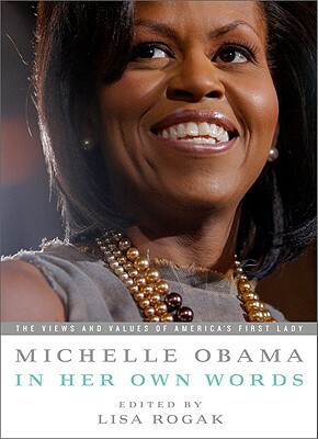 Michelle Obama in Her Own Words by Michelle Obama