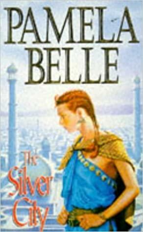 The Silver City by Pamela Belle