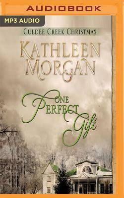 One Perfect Gift by Kathleen Morgan