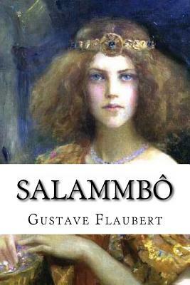 Salammbo by Gustave Flaubert