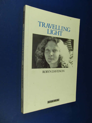 Travelling Light by Robyn Davidson