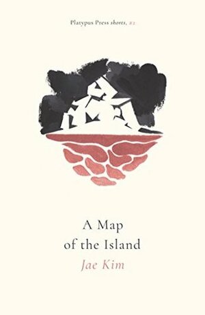 A Map of the Island by Jae Kim