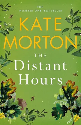 The Distant Hours by Kate Morton