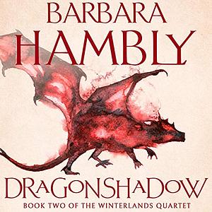 Dragonshadow by Barbara Hambley