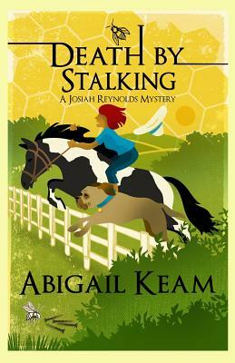 Death By Stalking by Abigail Keam