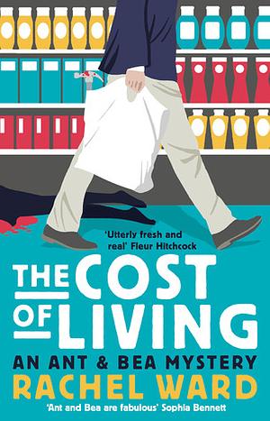 The Cost of Living by Rachel Ward