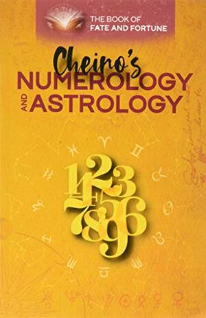 Cheiro's Numerology and Astrology: The Book of Fate and Fortune by Cheiro
