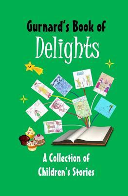 Gurnard's Book of Delights by Vanessa Wester, S. P. Moss