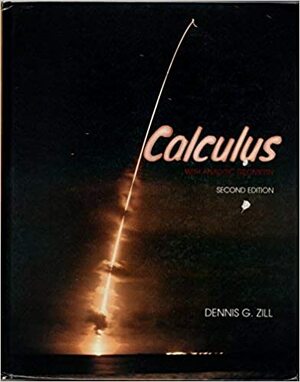 Calculus with Analytic Geometry by Dennis G. Zill