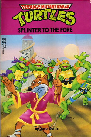 Splinter to the Fore by Dave Morris