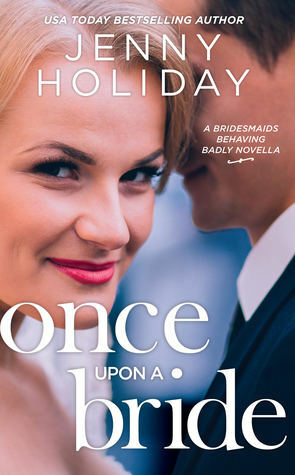 Once Upon a Bride by Jenny Holiday