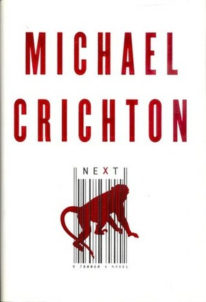 Next by Michael Crichton