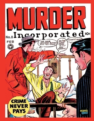 Murder Incorporated #8 by Fox Feature Syndicate