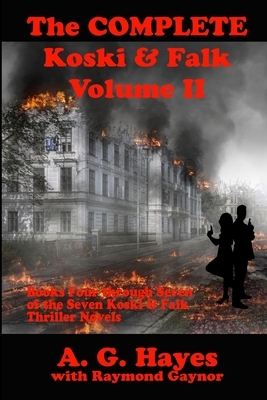 The Complete Koski & Falk Volume II by A. G. Hayes