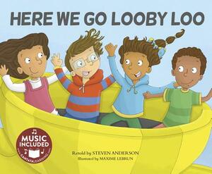 Here We Go Looby Loo by Steven Anderson