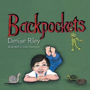 Backpockets by Denise Riley