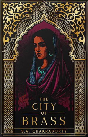 The City of Brass by S.A. Chakraborty