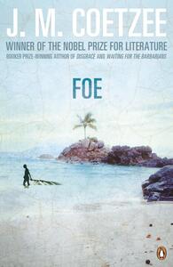 Foe by J.M. Coetzee