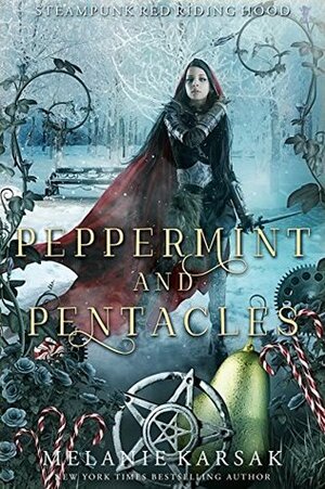 Peppermint and Pentacles by Melanie Karsak