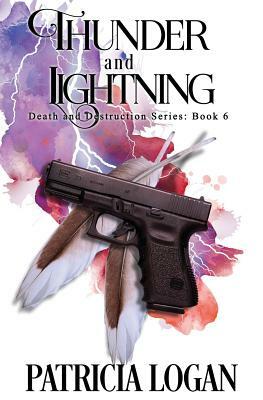 Thunder and Lightning by Patricia Logan