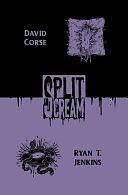 Split Scream Volume Six by Ryan T. Jenkins, David Corse