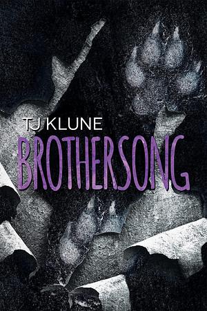 Brothersong: Green Creek Book 4 by TJ Klune, TJ Klune