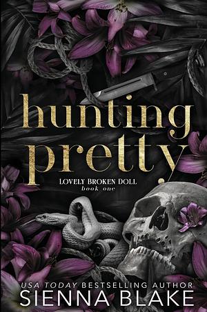 Hunting Pretty by Sienna Blake