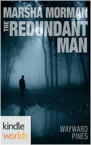 The Redundant Man by Marsha Morman