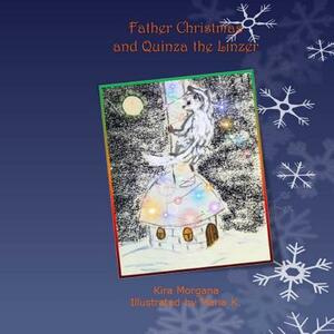 Father Christmas and Quinza the Linzer by Kira Morgana