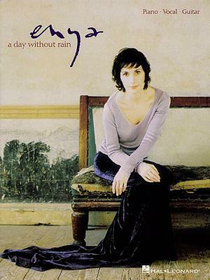 A Day Without Rain by Enya