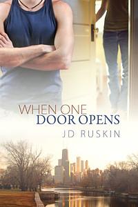 When One Door Opens by J.D. Ruskin