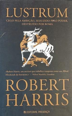 Lustrum by Robert Harris