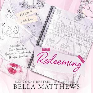 Redeeming by Bella Matthews