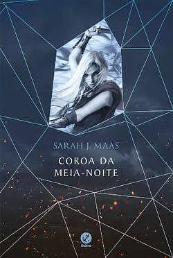 Coroa da Meia Noite by Sarah J. Maas