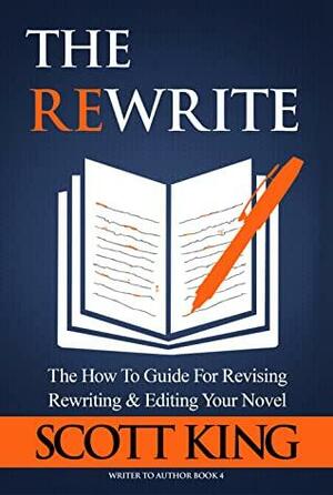 The Rewrite by Scott King