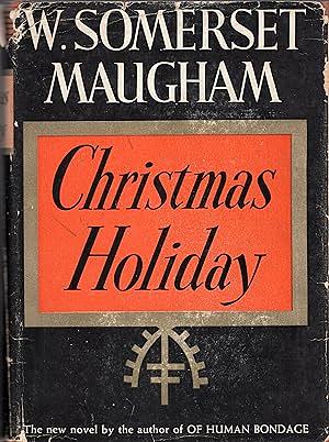 Christmas Holiday by W. Somerset Maugham