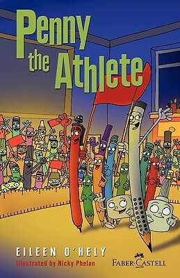 Penny the Athlete by Eileen O'Hely