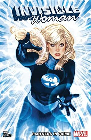 Invisible Woman: Partners in Crime by Mattia de Iulis, Mark Waid