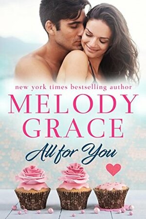 All for You by Melody Grace
