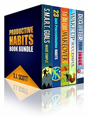 Productive Habits Book Bundle (Books 1-5) by S.J. Scott