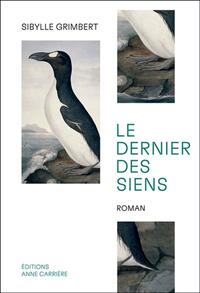 Le dernier des siens by Sibylle Grimbert